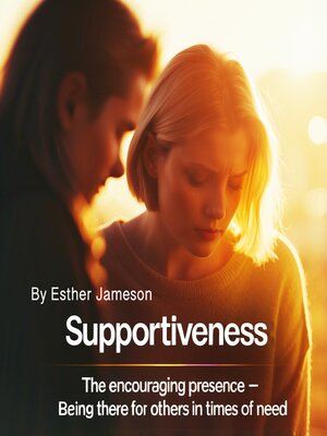 cover image of Supportiveness